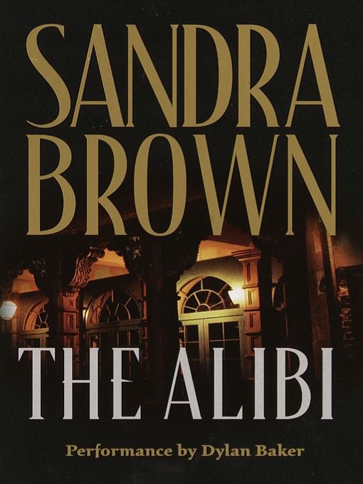 Title details for The Alibi by Sandra Brown - Wait list